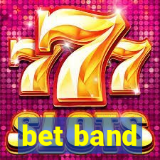 bet band